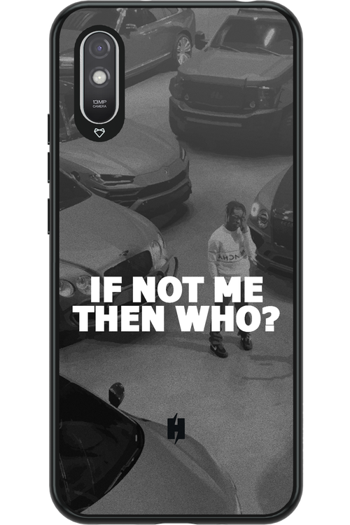 IF NOT ME - Xiaomi Redmi 9A