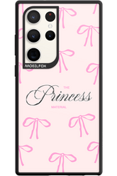 Princess Material - Samsung Galaxy S23 Ultra