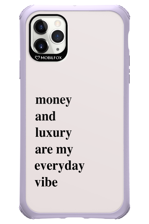 Money and luxury everyday - Apple iPhone 11 Pro Max