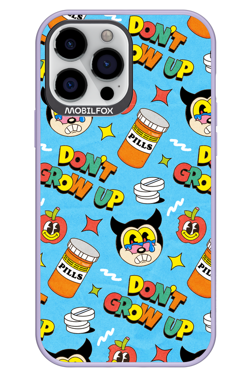don_t grow up 2.0 - Apple iPhone 13 Pro Max