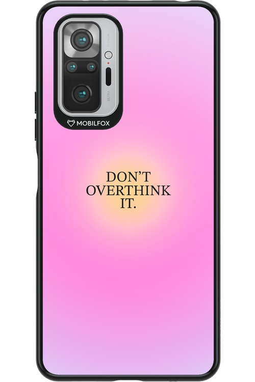 Don't Overthink It - Xiaomi Redmi Note 10 Pro