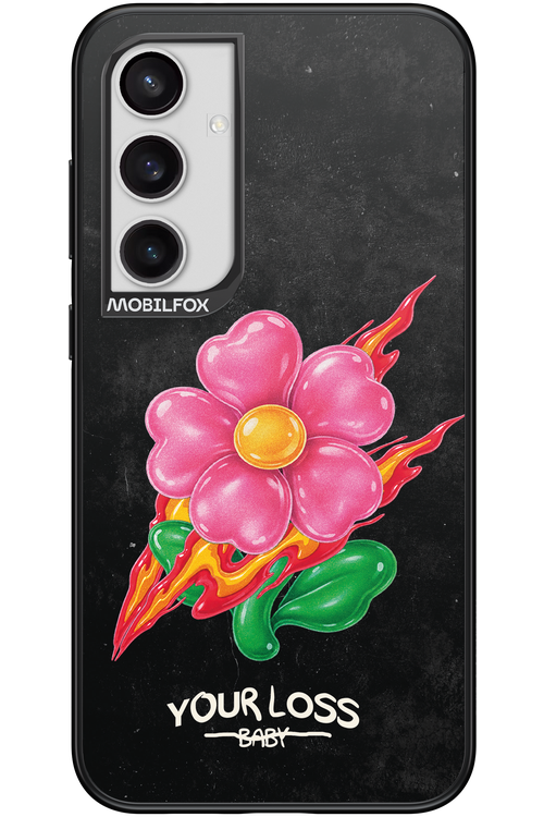 Your Loss 2.0 - Samsung Galaxy S24+