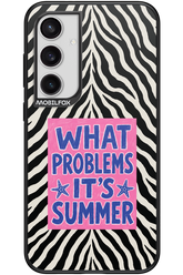 WHAT PROBLEM ITS SUMMER 2.0 - Samsung Galaxy S24+