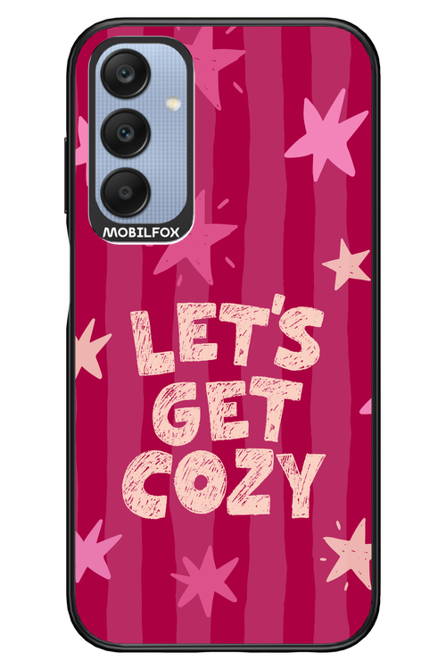 Let's Get Cozy - Samsung A25