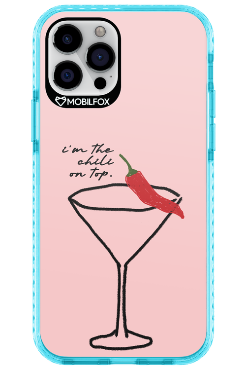 I'M THE CHILI ON TOP 2.0 - Apple iPhone 12 Pro