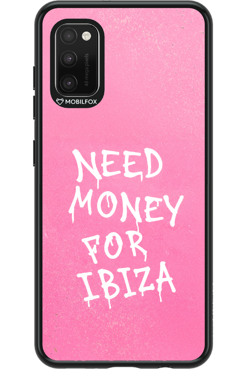 Need money for Ibiza 2.0 - Samsung Galaxy A41
