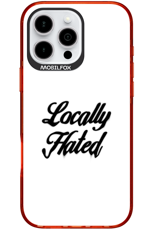 Locally Hated - Apple iPhone 16 Pro Max
