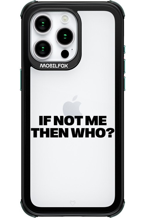 If not me Mirror - Apple iPhone 15 Pro Max