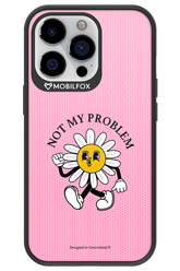 Not My Problem - Apple iPhone 13 Pro