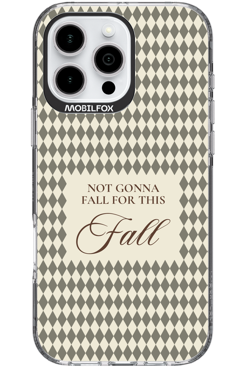 Not Gonna Fall 2.0 - Apple iPhone 16 Pro Max