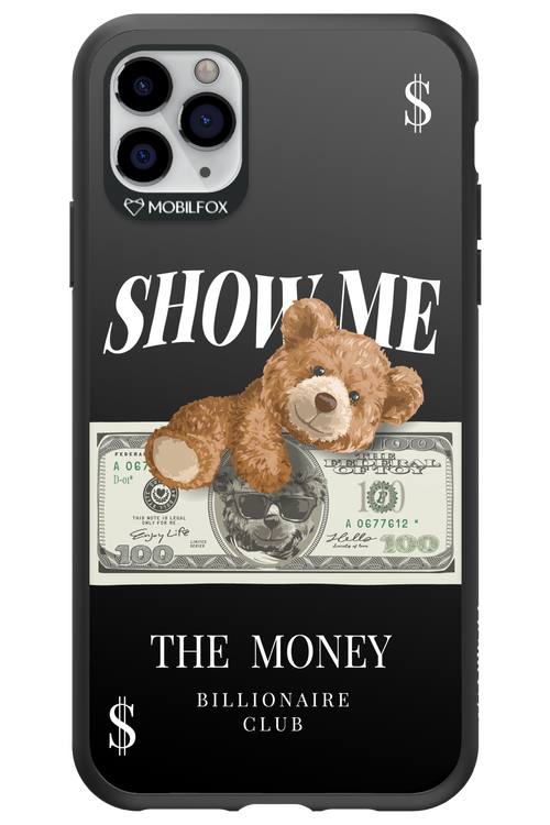 Show Me The Money - Apple iPhone 11 Pro Max