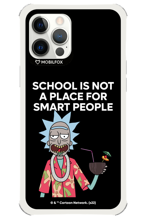 School is not for smart people - Apple iPhone 12 Pro Max