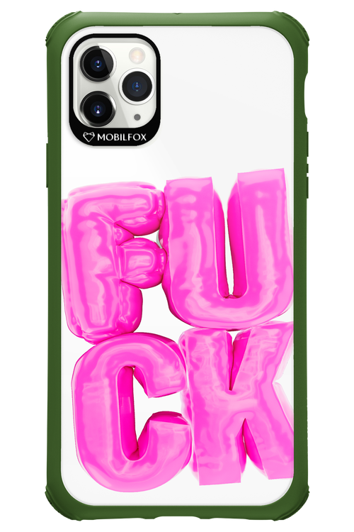 F*ck Transparent - Apple iPhone 11 Pro Max