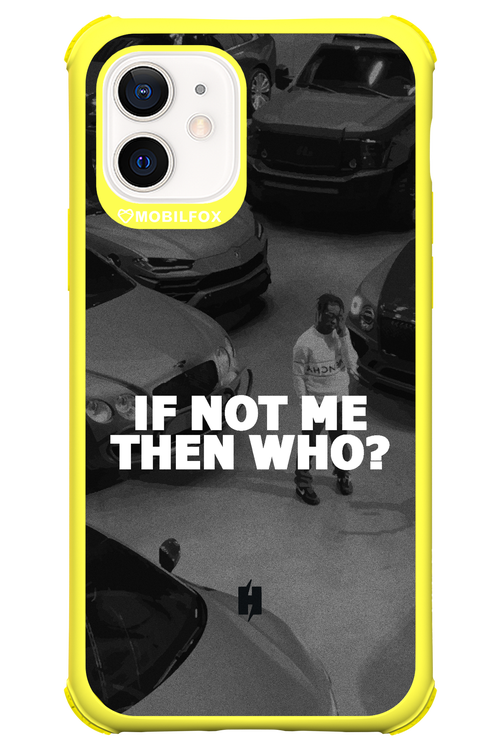 IF NOT ME 2.0 - Apple iPhone 12