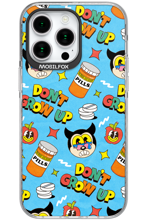 don_t grow up 2.0 - Apple iPhone 15 Pro Max