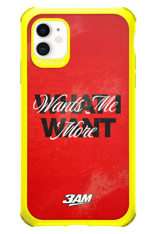 WHAT I WANT 2.0 - Apple iPhone 11