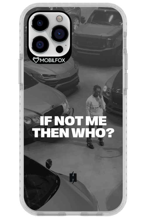 IF NOT ME Simple B&W 2.0 - Apple iPhone 12 Pro