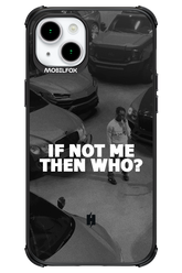 IF NOT ME - Apple iPhone 15 Plus