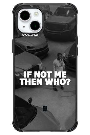 IF NOT ME - Apple iPhone 15 Plus