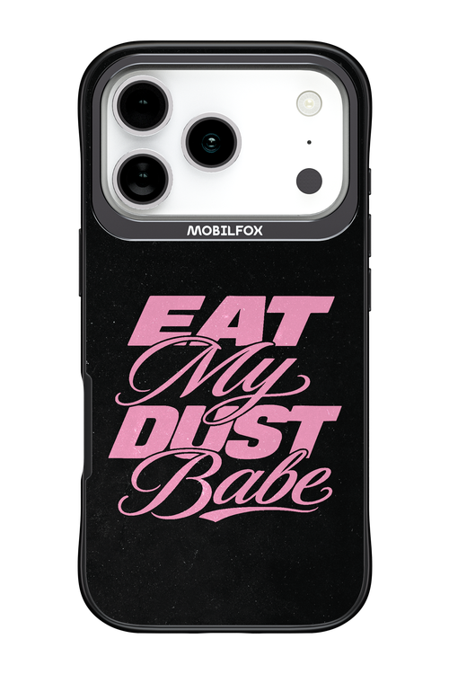 Eat My Dust 2.0 - Apple iPhone 17 Pro