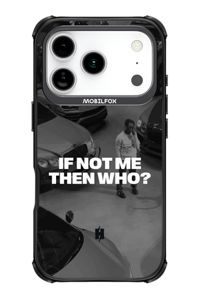 IF NOT ME Simple B&W - Apple iPhone 17 Pro