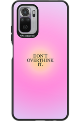 Don't Overthink It - Xiaomi Redmi Note 10