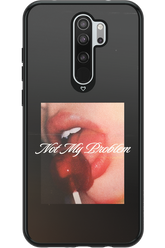 Not My Problem II 2.0 - Xiaomi Redmi Note 8 Pro