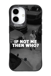 IF NOT ME 2.0 - Apple iPhone 17