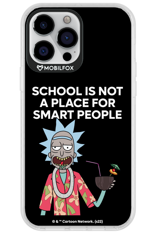 School is not for smart people - Apple iPhone 13 Pro Max