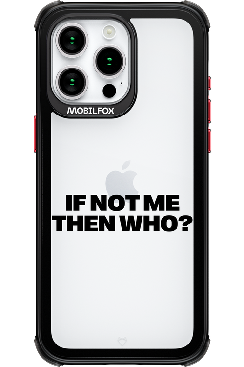 If not me Mirror - Apple iPhone 15 Pro Max