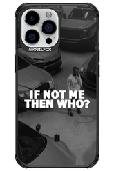 IF NOT ME - Apple iPhone 13 Pro Max