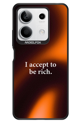 I accept to be rich - Xiaomi Redmi Note 13 5G