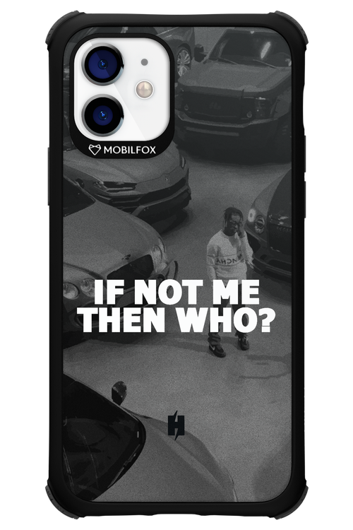 IF NOT ME - Apple iPhone 12