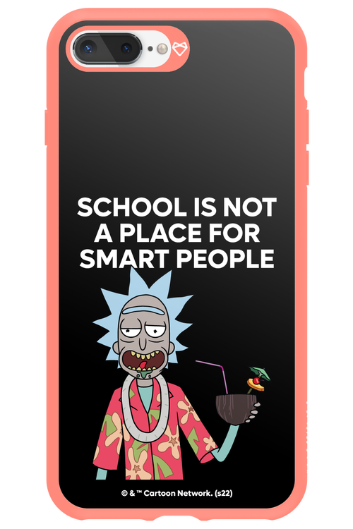 School is not for smart people - Apple iPhone 8 Plus