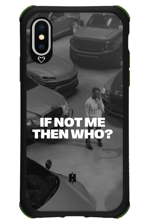 IF NOT ME Simple B&W - Apple iPhone XS