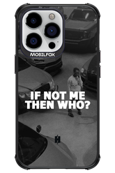 IF NOT ME - Apple iPhone 13 Pro