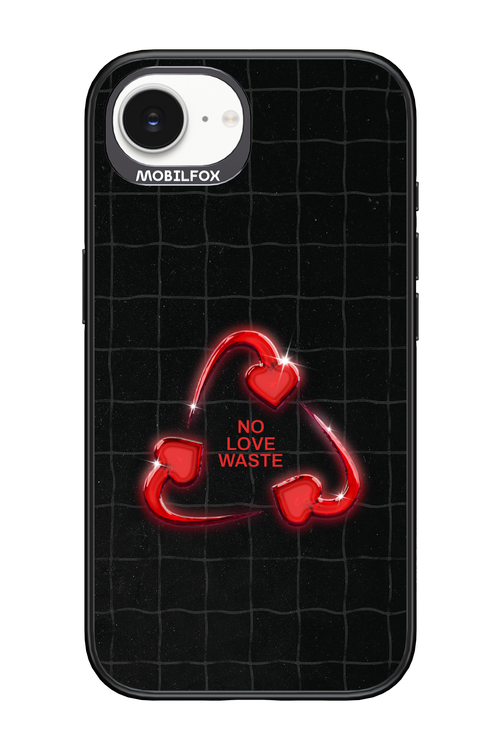 No Love Waste 2.0 - Apple iPhone 17e