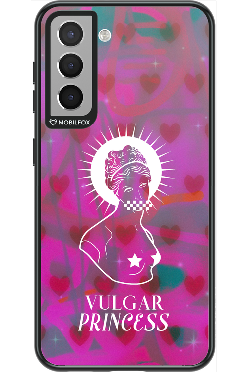 Vulgar Princess - Samsung Galaxy S21