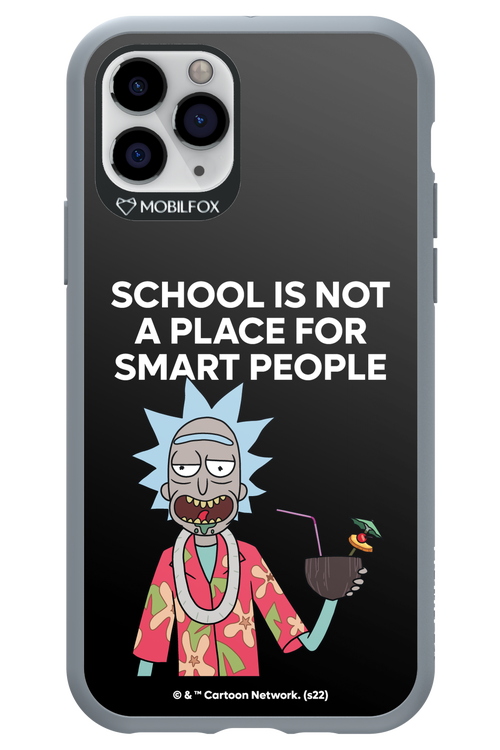 School is not for smart people - Apple iPhone 11 Pro