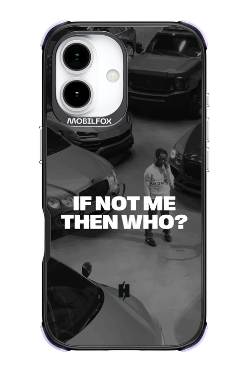 IF NOT ME Simple B&W - Apple iPhone 17