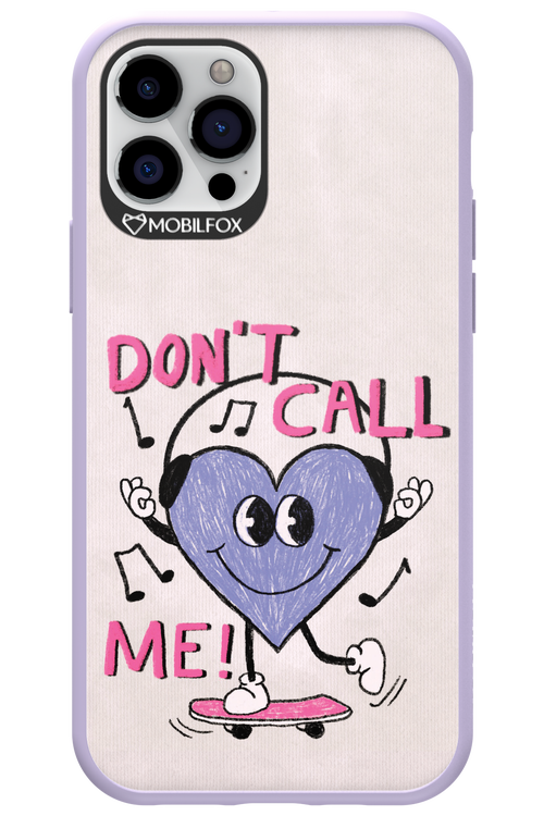 Don't Call Me! - Apple iPhone 12 Pro