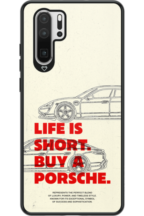 Life is short - Huawei P30 Pro