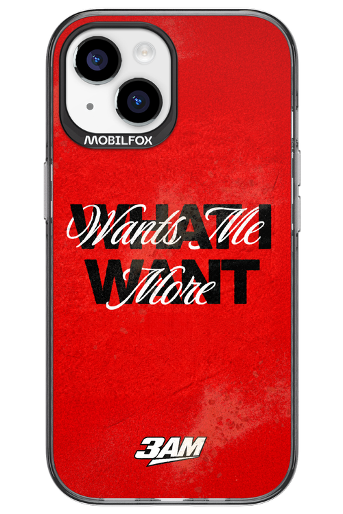 WHAT I WANT 2.0 - Apple iPhone 15