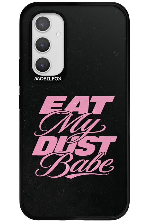 Eat My Dust 2.0 - Samsung Galaxy A54