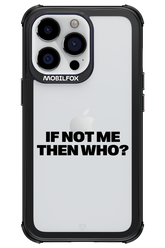 If not me Mirror - Apple iPhone 13 Pro