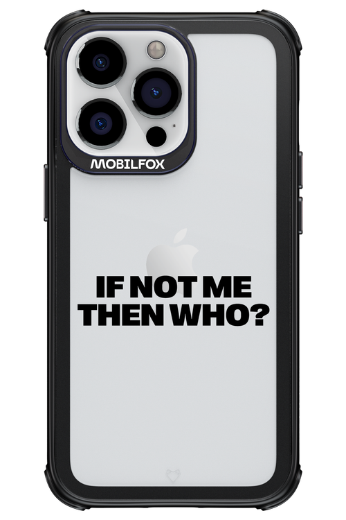 If not me Mirror - Apple iPhone 13 Pro