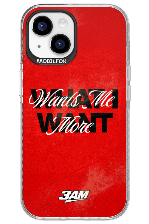 WHAT I WANT 2.0 - Apple iPhone 15