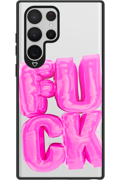 F*ck Transparent - Samsung Galaxy S22 Ultra