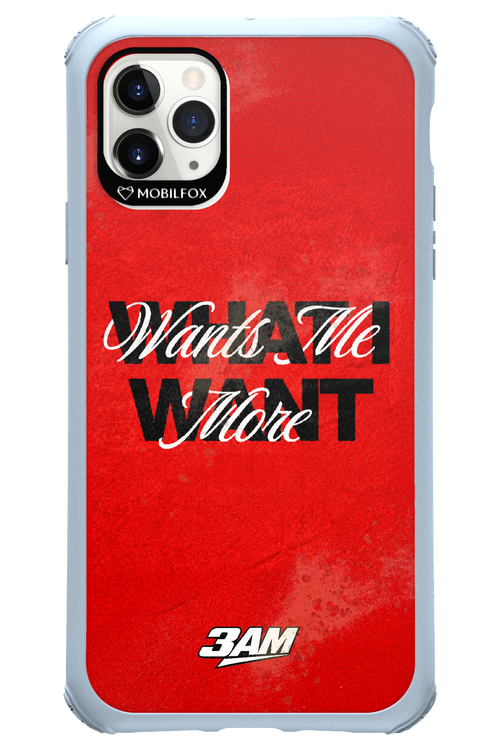 WHAT I WANT 2.0 - Apple iPhone 11 Pro Max