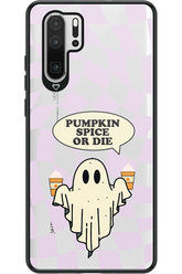 Pumpkin Spice or Die - Huawei P30 Pro